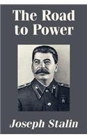 The Road to Power