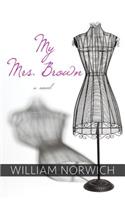 My Mrs. Brown