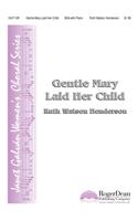 Gentle Mary Laid Her Child