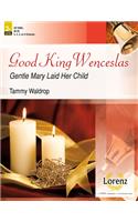 Good King Wenceslas