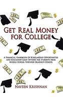 Get Real Money for College