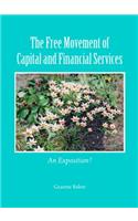 The Free Movement of Capital and Financial Services