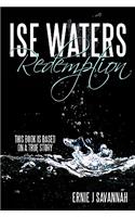 Ise Waters Redemption: (English)