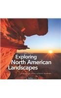 Exploring North American Landscapes
