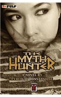 The Myth Hunter