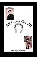 All Goes on Twenty