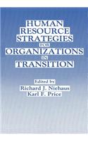 Human Resource Strategies for Organizations in Transition