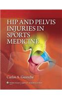 Hip and Pelvis Injuries in Sports Medicine
