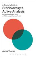 Director's Guide to Stanislavsky's Active Analysis