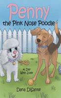 Penny the Pink Nose Poodle