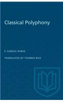 Classical Polyphony