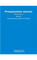 Prespacetime Journal Volume 4 Issue 5: Various Aspects of Gravitation & Cosmology