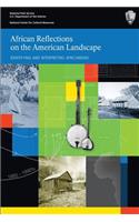 African Reflections on the American Landscape