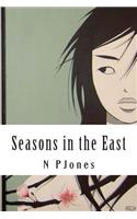 Seasons in the East