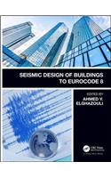 Seismic Design of Buildings to Eurocode 8