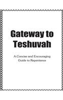 Gateway to Teshuvah