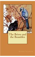 Briers and the Brambles