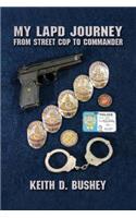 My LAPD Journey: From Street Cop to Commander(English)