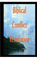 Biblical Conflict Resolution