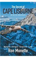 The Secret of CAPE LISBURNE: An Arctic Adventure(English)