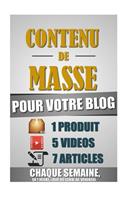 Contenu De Masse Pour Votre Blog