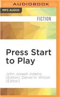 Press Start to Play