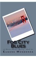 Fog City Blues