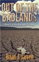 Out of the Badlands