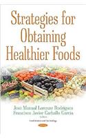 Strategies for Obtaining Healthier Foods