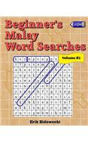 Beginner's Malay Word Searches - Volume 2: (Malay)