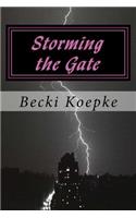 Storming the Gate