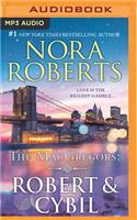 Robert & Cybil: The Winning Hand & the Perfect Neighbor(Macgregors)
