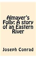 Almayer's Folly