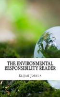 The Environmental Responsibility Reader