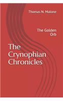 The Crynophian Chronicles: The Golden Orb(1 Crynophian Chronicles)