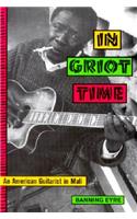 In Griot Time