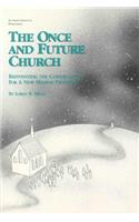 The Once and Future Church Study Guide