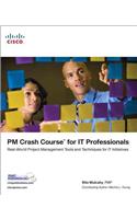 PM Crash Course for IT Professionals