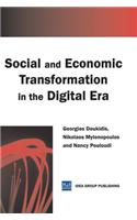 Social and Economic Transformation in the Digital Era