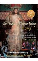 The Chaplet of Divine Mercy in Song: Live from the National Shrine of the Divine Mercy