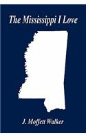 The Mississippi I Love