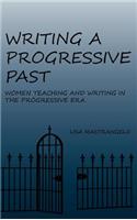 Writing a Progressive Past