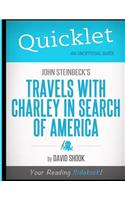 Quicklet - John Steinbeck's Travels with Charley in Search of America