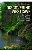 Discovering Westcave