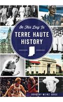 On This Day in Terre Haute History