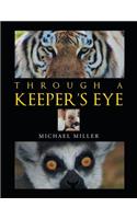 Through a Keeper's Eye