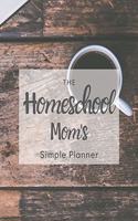 The Homeschool Mom's Simple Planner