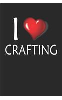 I Love Crafting
