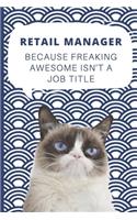 Medium College-Ruled Notebook, 120-page, Lined - Best Gift For Retail Manager - Present For Grumpy Cat Fan or Store Managing Career