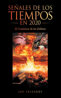 Señales De Los Tiempos En 2020